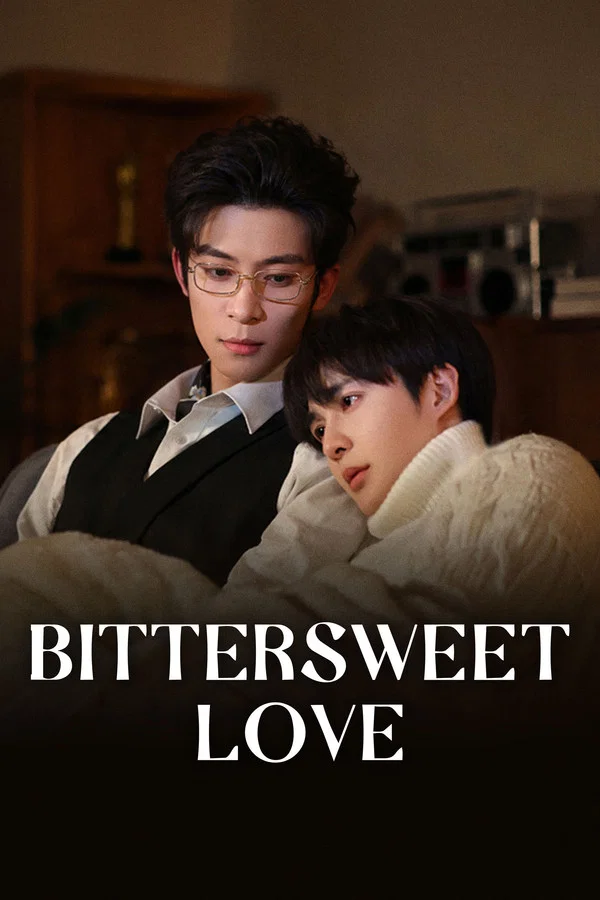Bittersweet Love S01 (Episode 1 – 3 Adeed) | Chinese Drama