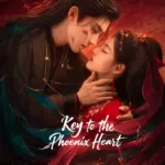 Key to the Phoenix Heart S01 (Episode 1 – 5 Added) | Chinese Drama