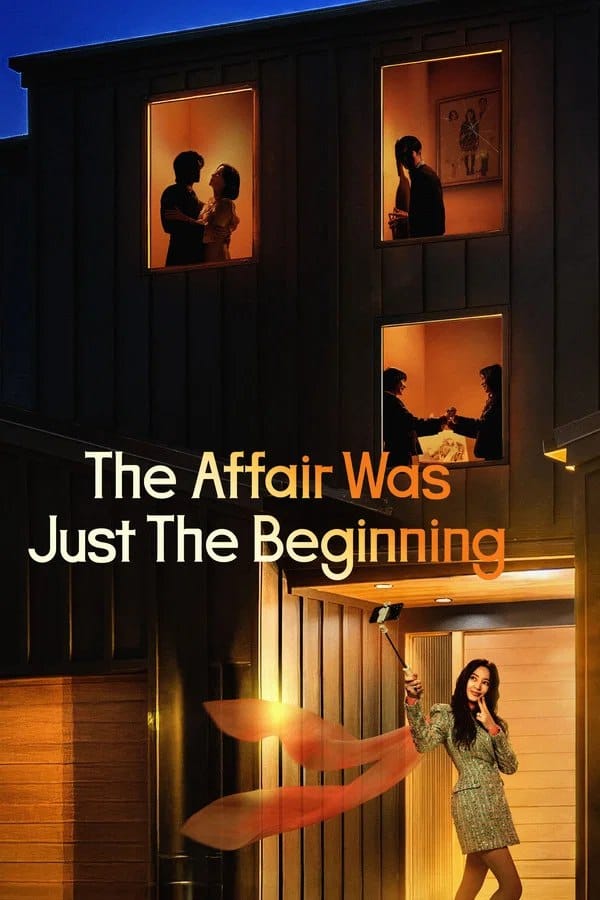 The Affair Was Just The Beginning S01 (Episode 2 Added) | Korean Drama