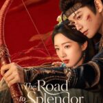 The Road to Splendor S01 (Episode 12 & 13 Added) | Chinese Drama