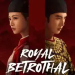 Royal Betrothal S01 (Episode 7 & 8 Added) | Chinese Drama